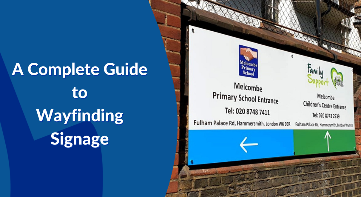 A Complete Guide to Wayfinding Signage